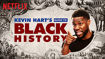 Is Kevin Hart S Guide To Black History 2019 On Netflix Belgium