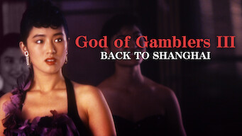 God of Gamblers III: Back to Shanghai