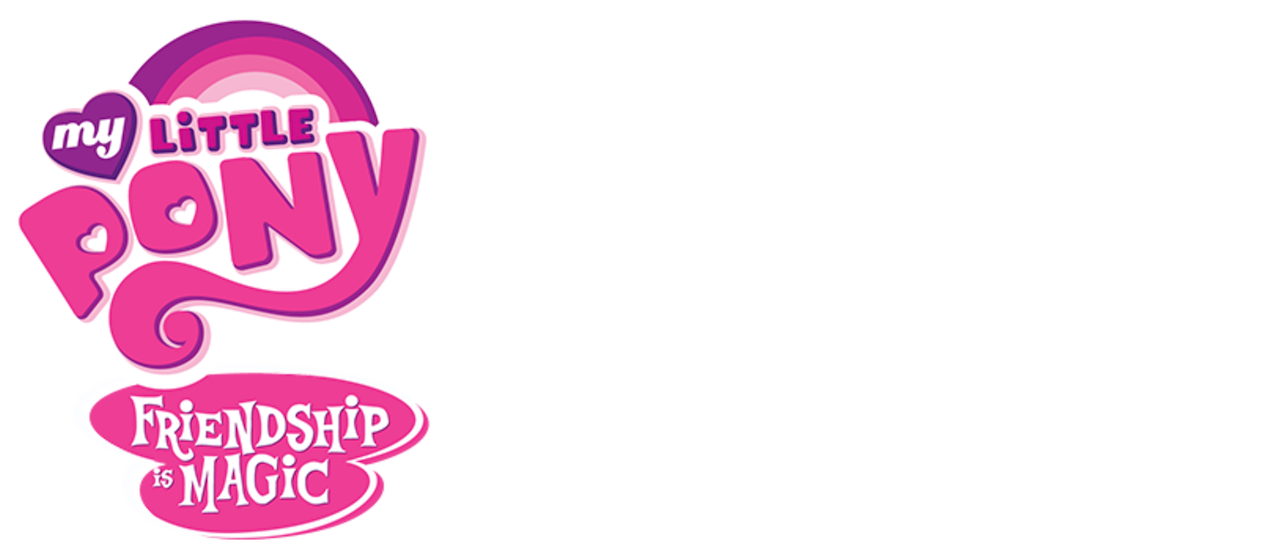 My Little Pony: Keajaiban Persahabatan