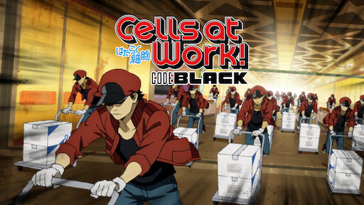 Cells at Work! CODE BLACK