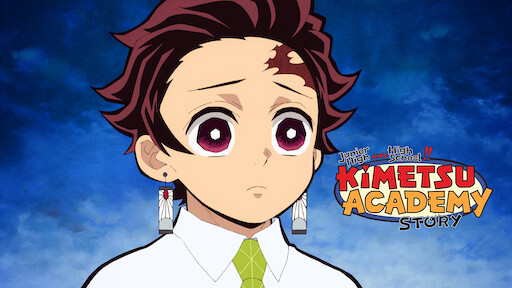 Junior High and High School!! Kimetsu Academy Story