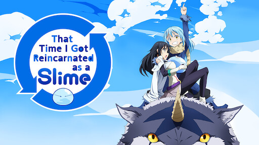That Time I Got Reincarnated as a Slime