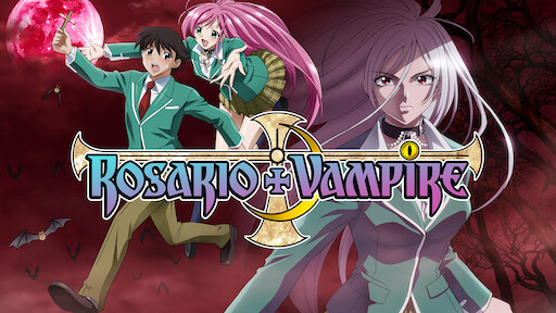 Rosario + Vampire